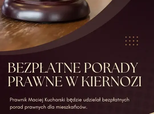 Bezpłatne porady prawne w Kiernozi – zapisy trwają