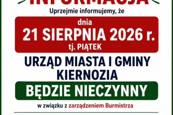 Dzień wolny dla pracowników Urzędu Miasta i Gminy Kiernozia