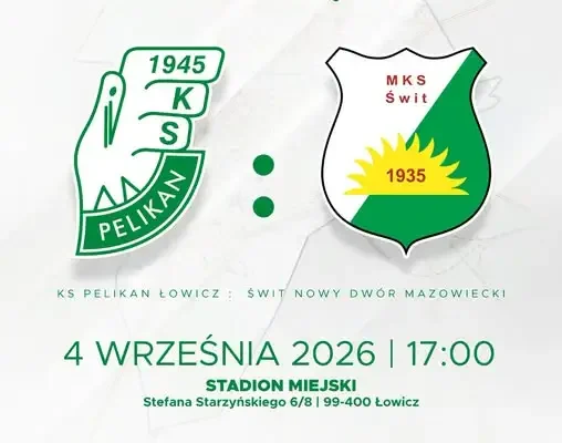 Świt Nowy Dwór Mazowiecki rywalem Pelikana w 7. kolejce III ligi
