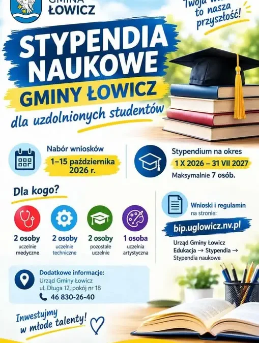 Gmina Łowicz ogłasza stypendia naukowe dla studentów na rok akademicki 2026/2027