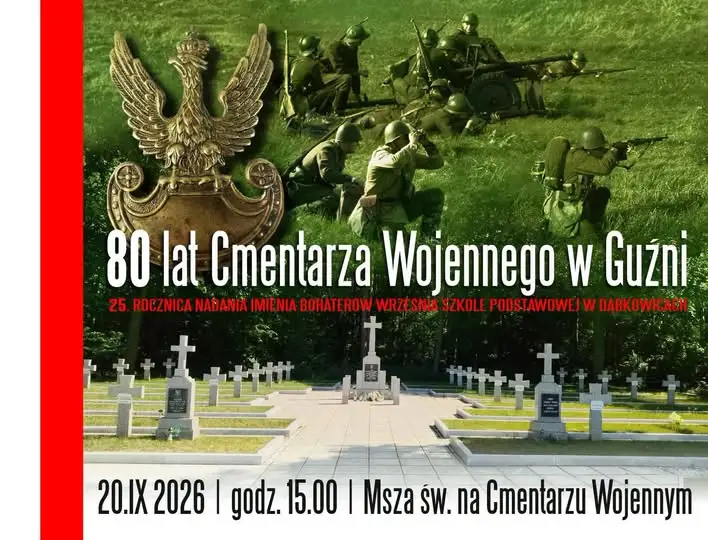 80. rocznica powstania Cmentarza Wojennego w Guźni – zaproszenie na uroczystą Mszę Świętą