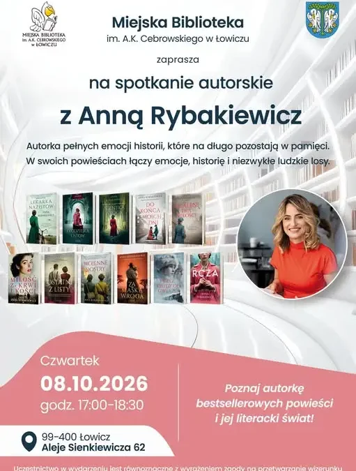 Spotkanie autorskie z Anną Rybakiewicz w Łowiczu – 8 października