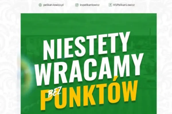 Pelikan Łowicz wraca z Elbląga bez punktów po porażce 0:1
